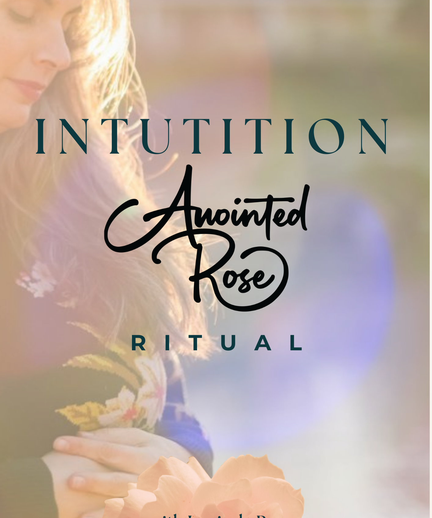 Anointed_Rose_Ritual_Covers_1.png