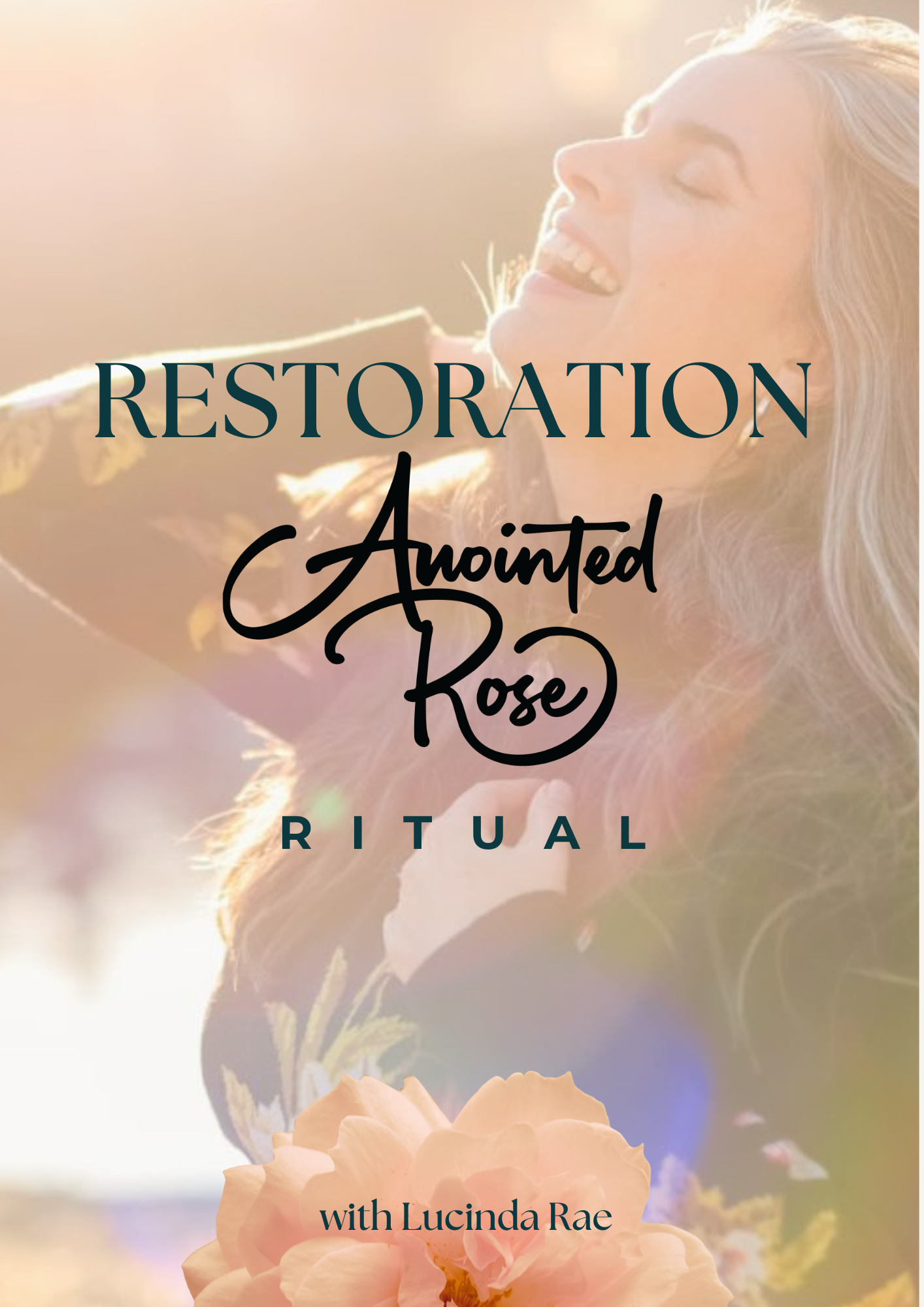 Restoration: Anointed Rose Guided Ritual (Audio Download)